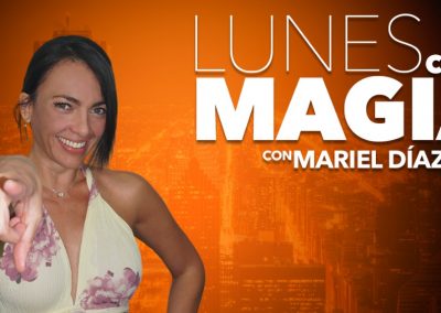 Mariel Díaz – Lunes con Magia