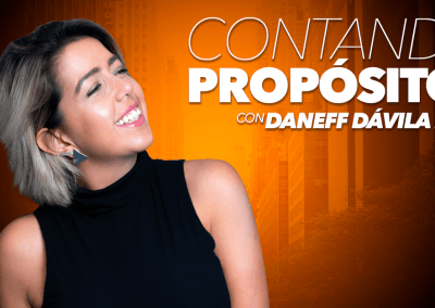 Contando Propósitos – Daneff Dávila